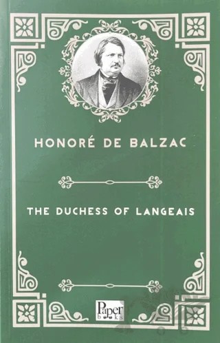 The Duchess of Langeais – Honore de Balzac – Paper Books kitap kapağı