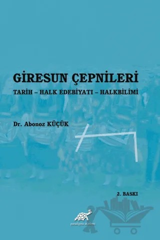 Giresun Çepnileri – Abonoz Küçük – Paradigma Akademi Yayınları kitap kapağı