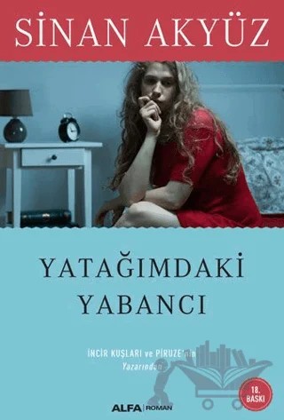 Yatağımdaki Yabancı – Sinan Akyüz – Alfa Yayınları kitap kapağı