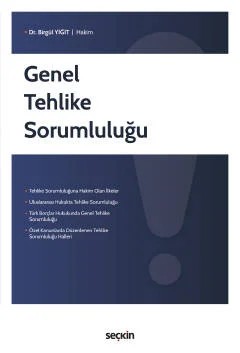 Genel Tehlike Sorumluluğu – Birgül Yiğit – Seçkin Yayıncılık kitap kapağı