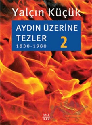 Aydın Üzerine Tezler 2 – Yalçın Küçük – Mızrak Yayıncılık kitap kapağı