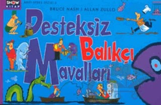 Desteksiz Balıkçı Mavalları – Bruce Nash – Aksoy Yayıncılık kitap kapağı