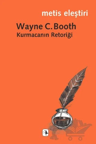 Kurmacanın Retoriği – Wayne C. Booth – Metis Yayınları kitap kapağı