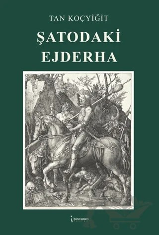 Şatodaki Ejderha – Tan Koçyiğit – İkinci Adam Yayınları kitap kapağı