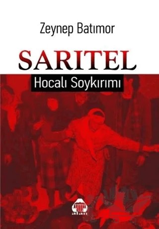 Sarıtel - Hocalı Soykırımı – Zeynep Batımor – Alan Yayıncılık kitap kapağı