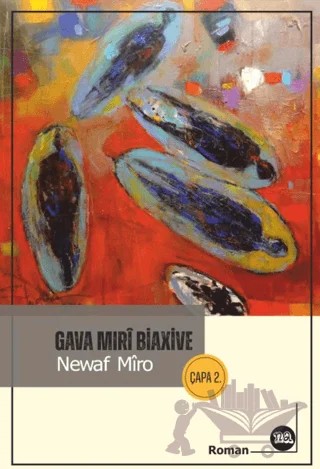 Gava Miri Biaxive – Newaf Mîro – Na Yayınları kitap kapağı