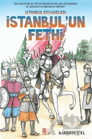 İstanbul'un Fethi – Bahadır İçel – Babıali Kültür Yayıncılığı kitap kapağı
