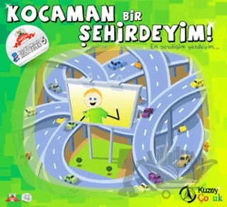 Kocaman Bir Şehirdeyim! – Kolektif – Kuzey Yayınları kitap kapağı