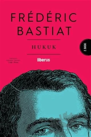 Hukuk – Frederic Bastiat – Liberus Yayınları kitap kapağı