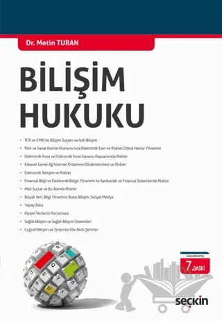 Bilişim Hukuku – Metin Turan – Seçkin Yayıncılık kitap kapağı