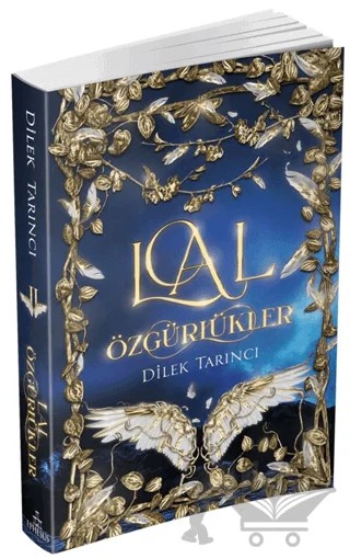 Lal Özgürlükler – Dilek Tarıncı – Ephesus Yayınları kitap kapağı