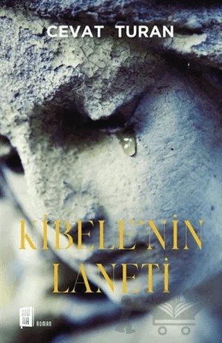 Kibele'nin Laneti – Cevat Turan – Mona Kitap kitap kapağı