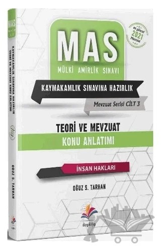 MAS Mülki Amirlik Sınavı Teori Ve Mevzuat İnsan Hakları Konu Anlatımı – Oğuz S. Tarhan – Dizgi Kitap kitap kapağı