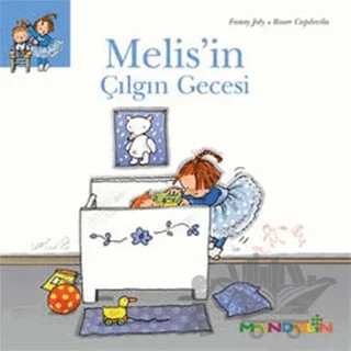 Melis’in Çılgın Gecesi – Fanny Joly, Roser Capdevila – Mandolin Yayınları kitap kapağı