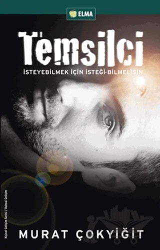 Temsilci – Murat Çokyiğit – ELMA Yayınevi kitap kapağı