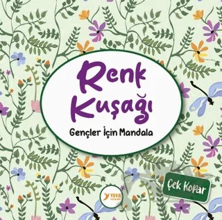 Renk Kuşağı Gençler İçin Mandala – Kolektif – Yuva Yayınları kitap kapağı