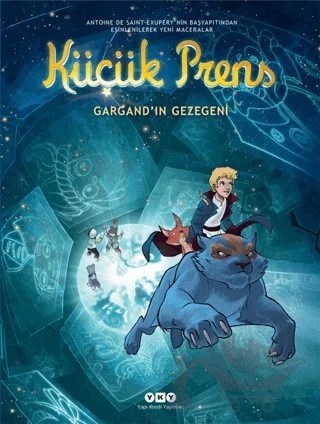 Küçük Prens 15 - Gargand’ın Gezegeni – Clotilde Bruneau – Yapı Kredi Yayınları kitap kapağı