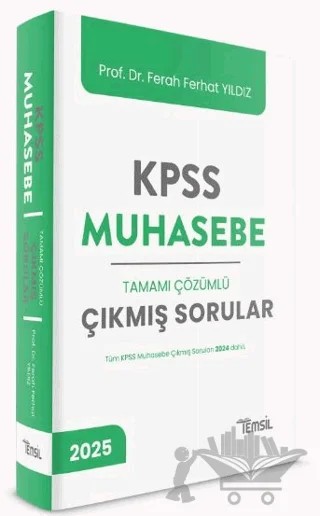 KPSS Muhasebe Tamamı Çözümlü Çıkmış Sorular – Ferah Ferhat Yıldız – Temsil Kitap kitap kapağı