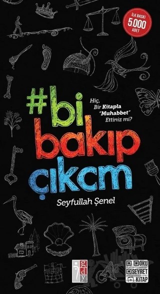 Bi Bakıp Çıkcm – Seyfullah Şenel – Genç Düşünce Yayınları kitap kapağı