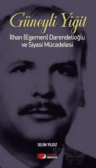 Güneyli Yiğit – Selim Yıldız – Berikan Yayınevi kitap kapağı