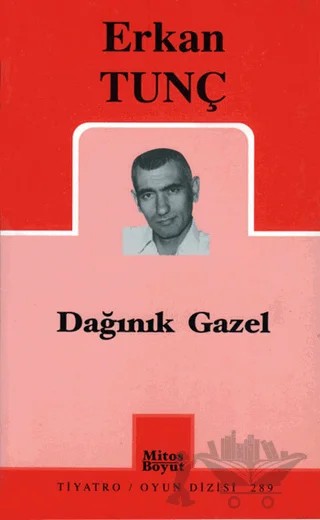 Dağınık Gazel – Erkan Tunç – Mitos Boyut Yayınları kitap kapağı