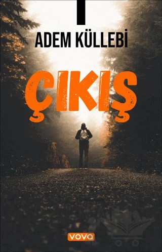 Çıkış – Adem Küllebi – Vova Yayınları kitap kapağı