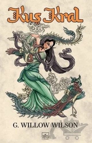 Kuş Kral – G. Willow Wilson – İthaki Yayınları kitap kapağı