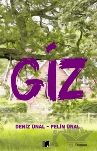 Giz – Deniz Ünal, Pelin Ünal – Nitelik Kitap kitap kapağı