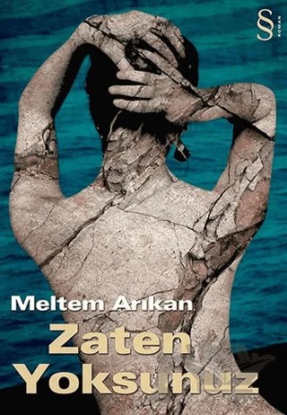 Zaten Yoksunuz – Meltem Arıkan – Everest Yayınları kitap kapağı