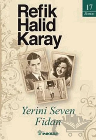 Yerini Seven Fidan – Refik Halid Karay – İnkılap Kitabevi kitap kapağı