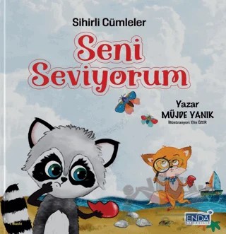 Sihirli Cümleler Seni Seviyorum – Müjde Yanık – Enda Yayıncılık kitap kapağı