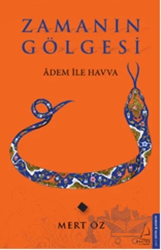 Zamanın Gölgesi – Mert Öz – Destek Yayınları kitap kapağı