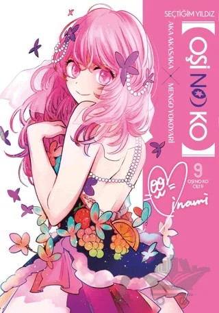 Oşi No Ko 9. Cilt – Aka Akasaka – Gerekli Şeyler Yayıncılık kitap kapağı