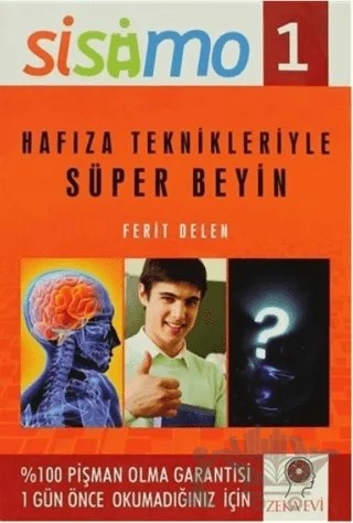 Sisimo 1 Hafıza Teknikleriyle Süper Beyin – Ferit Delen – Zeka Evi Yayınları kitap kapağı