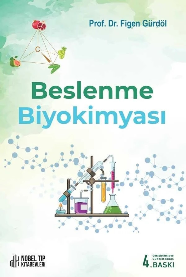 Beslenme Biyokimyası 4.Baskı – Nobel Tıp Kitabevleri kitap kapağı