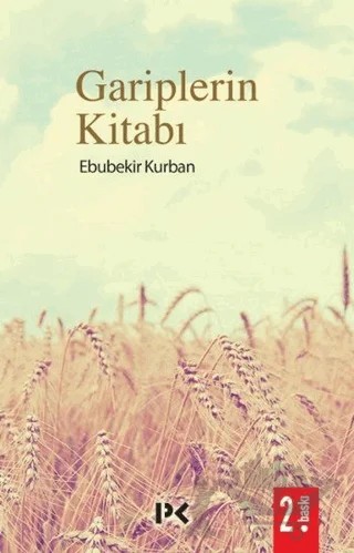 Gariplerin Kitabı – Ebubekir Kurban – Profil Kitap kitap kapağı