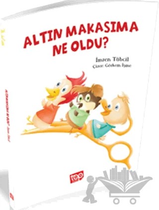 Altın Makasıma Ne Oldu? – İmren Tübcil – Top Yayıncılık kitap kapağı