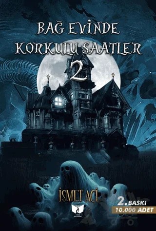 Bağevinde Korkulu Saatler-2 – Kolektif – Ateş Yayınları kitap kapağı