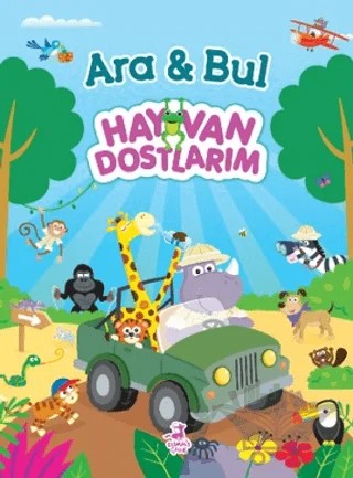 Ara & Bul - Hayvan Dostlarım – Laila Hills – Olimpos Çocuk kitap kapağı