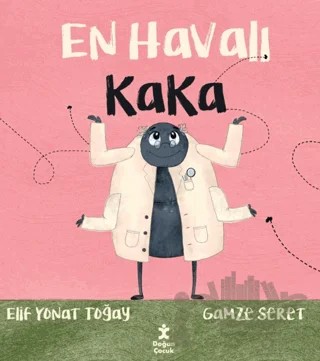 En Havalı Kaka – Elif Yonat Toğay – Doğan Çocuk kitap kapağı