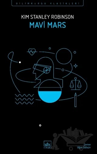 Mavi Mars – Kim Stanley Robinson – İthaki Yayınları kitap kapağı