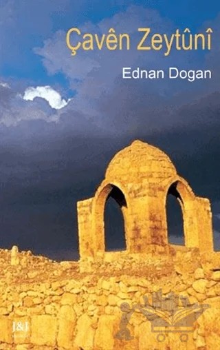 Çaven Zeytüni – Ednan Dogan – J&J Yayınları kitap kapağı