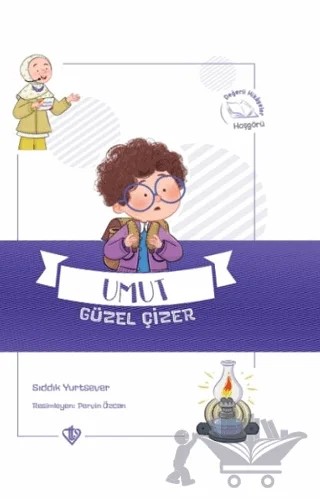 Umut Güzel Çizer - Değerli Hikayeler Hoşgörü – Sıddık Yurtsever – Türkiye Diyanet Vakfı Yayınları kitap kapağı