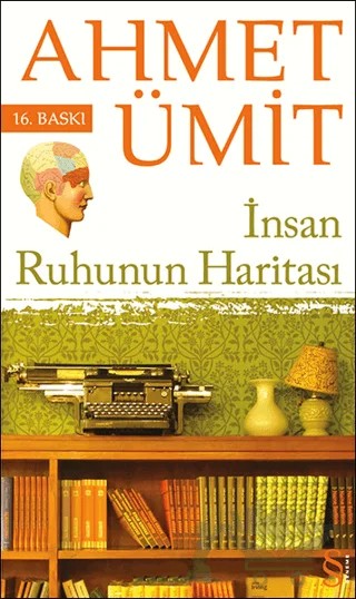 İnsan Ruhunun Haritası – Ahmet Ümit – Everest Yayınları kitap kapağı