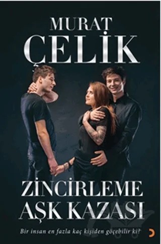 Zicirleme Aşk Kazası – Murat Çelik – Cinius Yayınları kitap kapağı