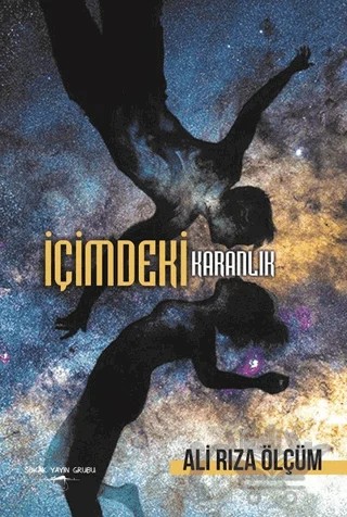 İçimdeki Karanlık – Ali Rıza Ölçüm – Sokak Kitapları Yayınları kitap kapağı
