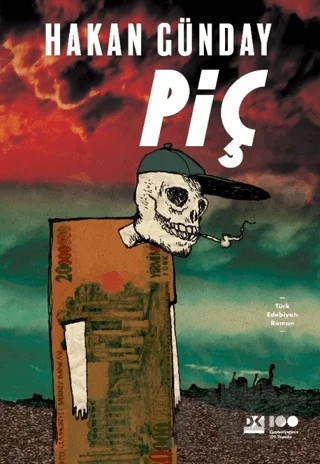 Piç – Hakan Günday – Doğan Kitap kitap kapağı