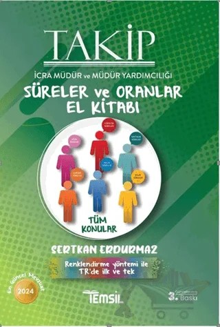 Takip İcra Müdür ve Müdür Yardımcılığı  Sınavlarına Hazırlık Süreler Ve Oranlar El Kitabı – Sertkan Erdurmaz – Temsil Kitap kitap kapağı