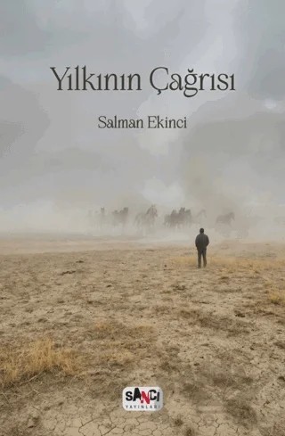 Yılkının Çağrısı – Salman Ekinci – Sancı Yayınları kitap kapağı