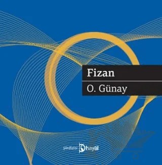 Fizan – O. Günay – Hayal Yayınları kitap kapağı